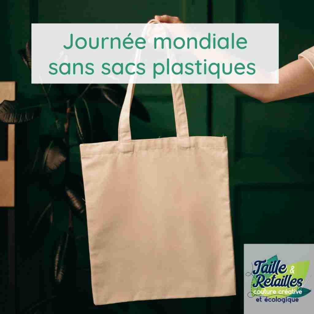 3 juillet : JournÃ©e mondiale sans sacs plastiques
