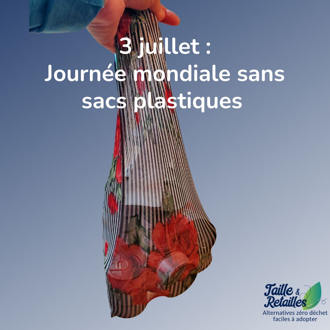 3 juillet : Journée mondiale sans sacs plastiques