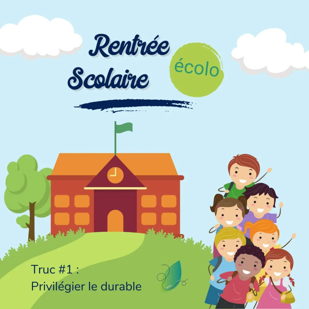 Truc écolo pour la rentrée #1 _ choisir des articles durables