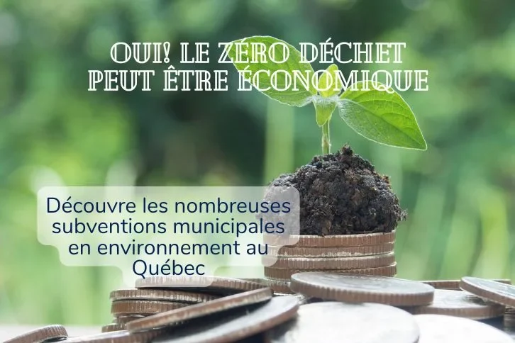 Subventions municipales zéro déchet au Québec