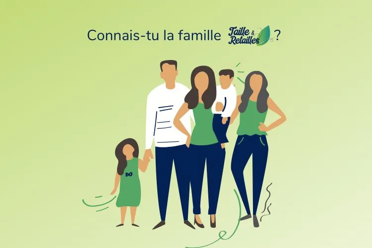 Famille écolo idéale Taille & Retailles - blog