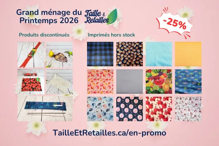Grand ménage du Printemps 2026 Taille & Retailles - blog