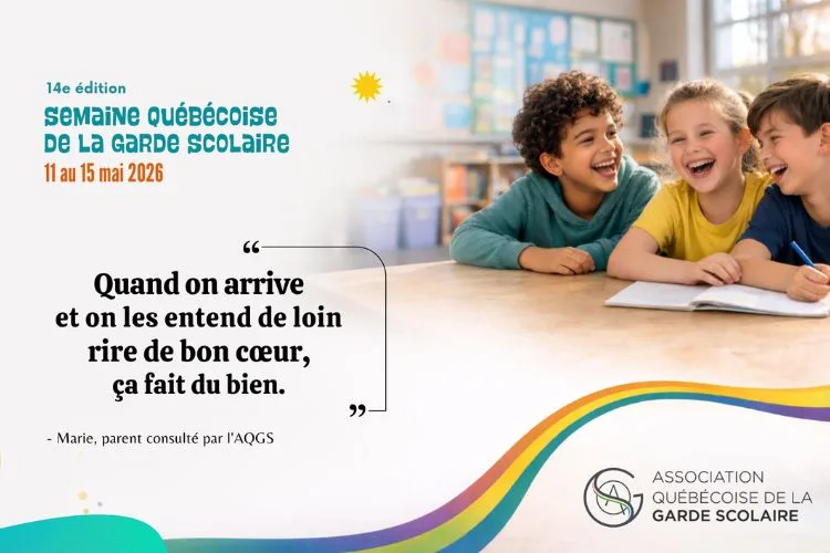 Semaine québécoise de la garde scolaire 2026 - blog